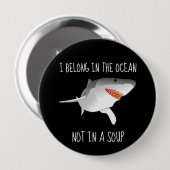 Haaien redden omgeving van vinnen ronde button 4,0 cm (Voorkant /achterkant)