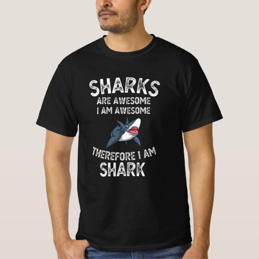 Haaien zijn Geweldige Funny Shark Lover Gift T-shirt (Voorkant)