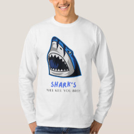HAaien ZULLEN JE DOODEN BRO... GRAPPIGE UITSPRAAK T-shirt