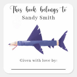 Haaienpotlood - Dit boek is van met bericht Vierkante Sticker