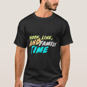 Haak, lijn, en familie tijd levensstijl meerliefde t-shirt