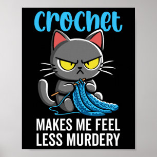 Haak maakt me minder moorddadige kat voelen voor h poster