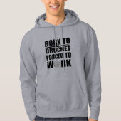 Haakbordjes cadeau Grappige gehaakte quote Hoodie (Voorkant)