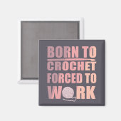 Haakbordjes cadeau Grappige gehaakte quote Magneet (Voorkant / Achterkant)