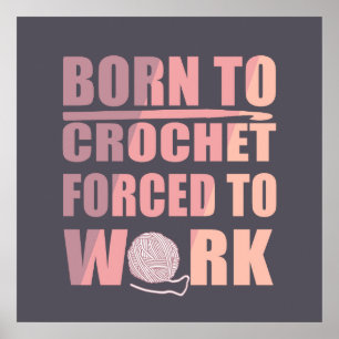 Haakbordjes cadeau Grappige gehaakte quote Poster