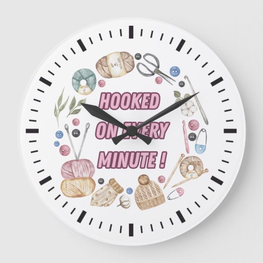 Haakelementen cirkel "Verslaafd aan elke minuut " Grote Klok (Voorkant)
