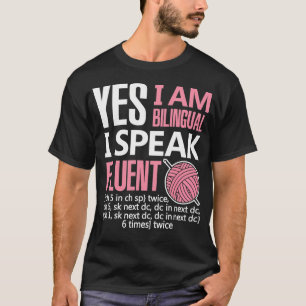 Haakgeschenk Ik Ben Bilingual Haken Naaldwerk T-shirt