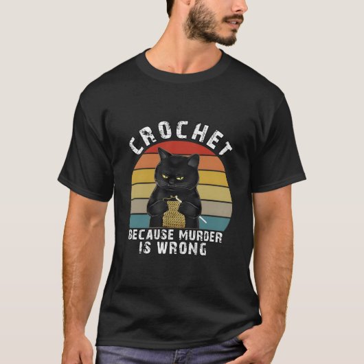 Haakwerk Omdat Is Verkeerd Kat T-shirt (Voorkant)