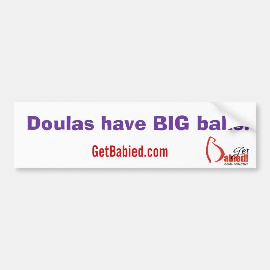 Haal Babied-DoulasBigBalls2 Bumpersticker (Voorkant)
