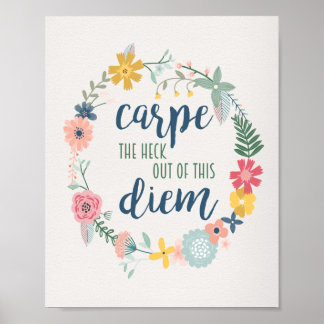 Haal de Heck uit deze Diem Floral Motivation Poster