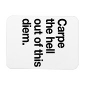 Haal de hel uit deze Diem Magneet (Horizontaal)