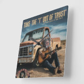 Haal de "T" uit "Vertrouwen" Vierkante Klok (Hoek)