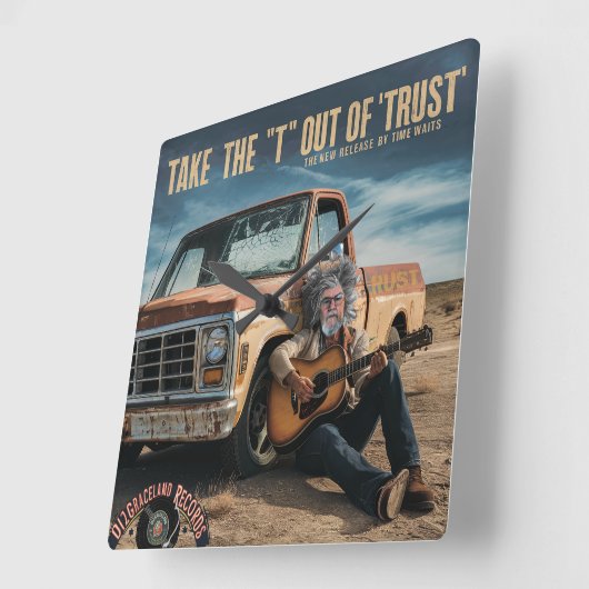 Haal de "T" uit "Vertrouwen" Vierkante Klok (Hoek)