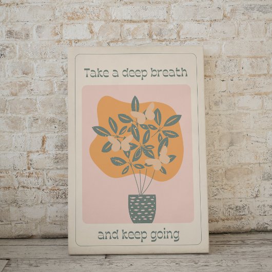 Haal diep adem en blijf vlindermatte doen poster