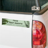 Haal diep adem in bumpersticker (Op Truck)