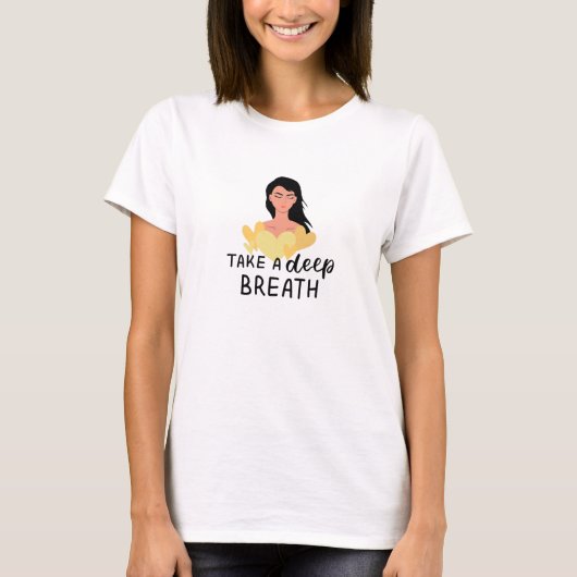 Haal diep adem in t-shirt (Voorkant)