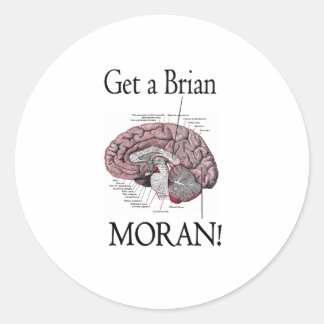 Haal een Brian, Moran. Ronde Sticker