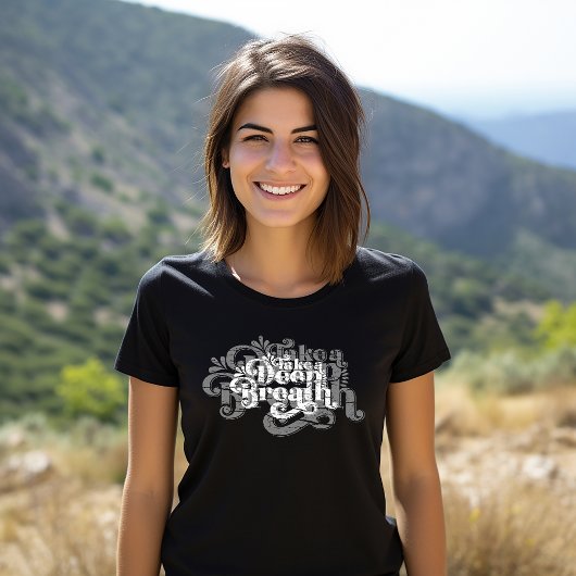 Haal een Deep Breath T-shirt