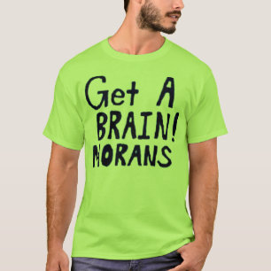 Haal een HERINNER! MORANS T-shirt
