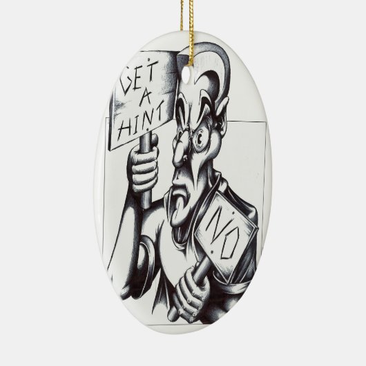 Haal een hint - NEE! Keramisch Ornament (Rechts)