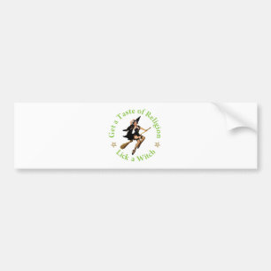 Haal een Smaak van Religie - Lick a Witch Bumpersticker