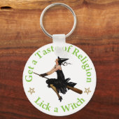 Haal een Smaak van Religie - Lick a Witch Sleutelhanger (Voorkant)