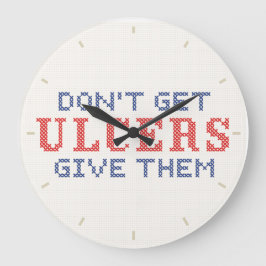 Haal geen Ulcers Grote Klok