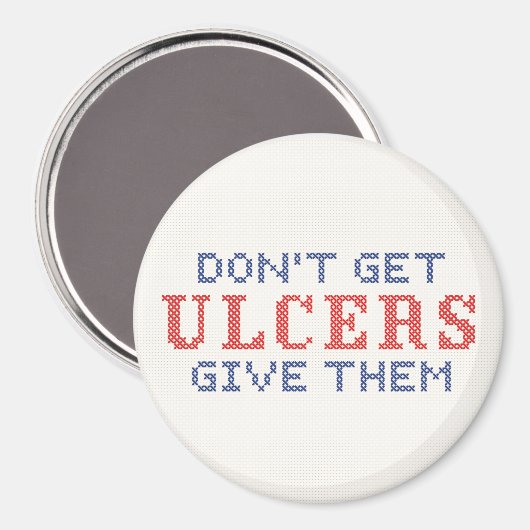 Haal geen Ulcers Magneet (Voorkant / Achterkant)