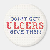 Haal geen Ulcers Magneet (Voorkant)