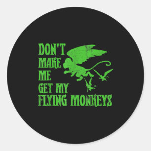 Haal geen vliegende apen erbij Wizard Of Oz grap  Ronde Sticker