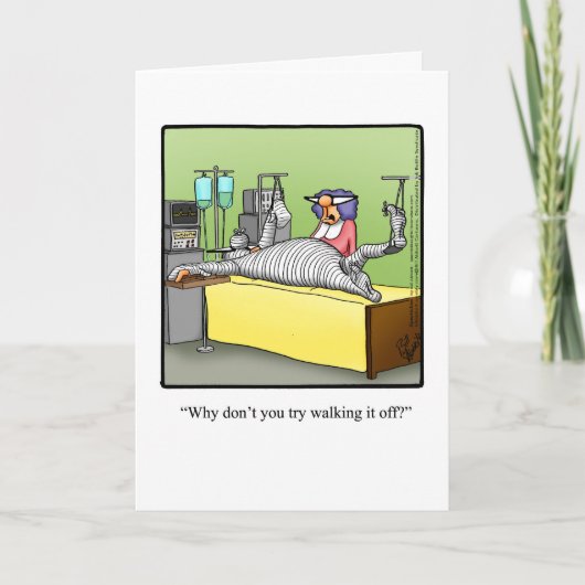 Haal goed Humor "Walk It Off" Wenskaart Kaart (Voorkant)
