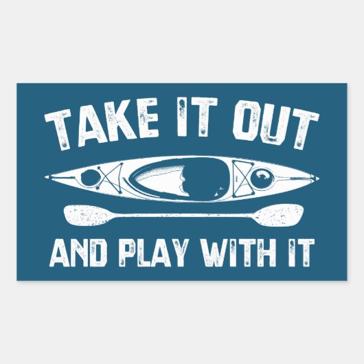 Haal het eruit en speel met het kajak rechthoekige sticker (Voorkant)