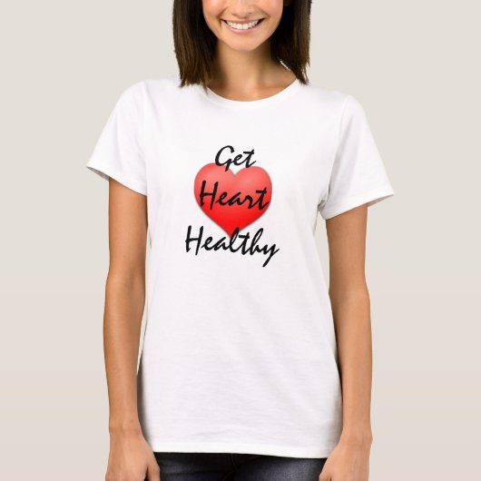 Haal het hart gezond t-shirt (Voorkant)