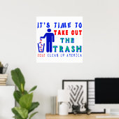 Haal het Shirt uit de vuilnisbak Poster (Thuiskantoor)