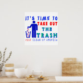 Haal het Shirt uit de vuilnisbak Poster (Keuken)