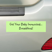 Haal je Baby in huis... Borstvoeding! Bumpersticker (Op auto)