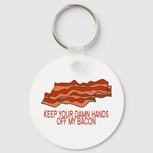 Haal je eigen bacon in huis sleutelhanger (Voorkant)