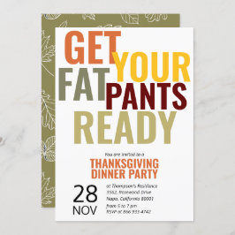 Haal je Fat Pants Ready Funny Thanksgiving Party Kaart