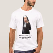 Haal je handen uit je zakken... t-shirt (Voorkant)