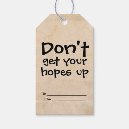 Haal je hoop niet op Humor Cadeaulabel