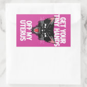 Haal je kleine handjes van mijn baarmoeder Sticker (Tas)