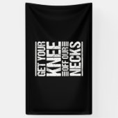 Haal je knie uit onze nekjes samen, we verhogen spandoek (Verticaal)