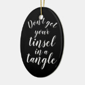 Haal je knobbeltje niet in een grappige hoek keramisch ornament (Links)