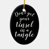 Haal je knobbeltje niet in een grappige hoek keramisch ornament (Voorkant)