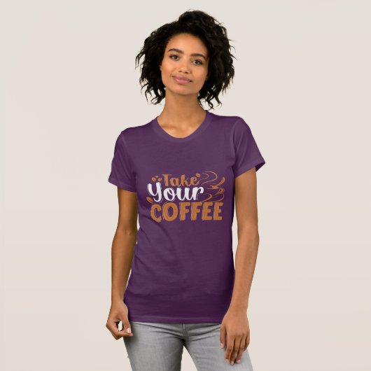 Haal je koffie T-shirt uit (Voorkant volledig)
