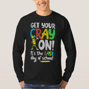 Haal je kraak op de gelukkige laatste dag van de s t-shirt