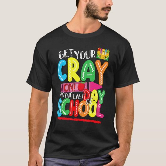 Haal je krayon... het is de laatste dag van de sch t-shirt (Voorkant)