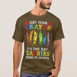 Haal je krijt op de dag dat leraren terugkeren naa t-shirt