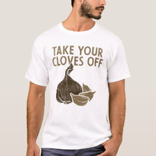 Haal je kruidnagel van groenten en knoflook t-shirt