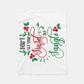 Haal je kuitje niet in een driehoekskerstmis fleece deken (Voorkant)